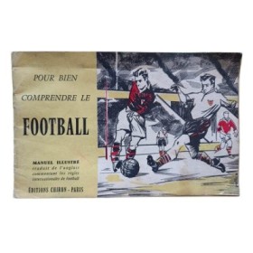 Pour bien comprendre le football 