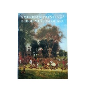 American Paintings at the High Museum of Art