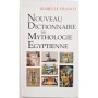 Nouveau dictionnaire de mythologie égyptienne