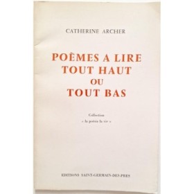 Poèmes à lire tout haut ou tout bas (édition originale )