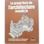Le Grand livre de l'architecture mondiale