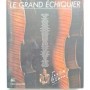 Le Grand échiquier
