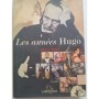 Les années Hugo : 1802-1885