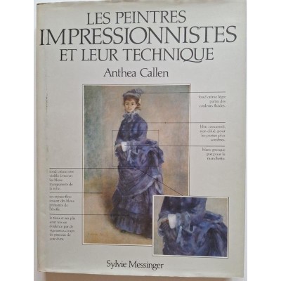 Les Peintres impressionnistes et leur technique