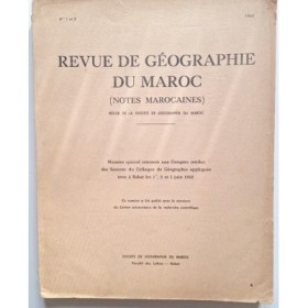 Revue de geographie du Maroc ( Notes marocaines ) N° 1 et 2