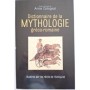 Dictionnaire de la mythologie gréco-romaine  illustré par les récits de l'Antiquité (Nouvelle éd. corrigée)