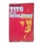 Tito et la révolution