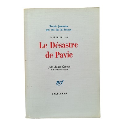 Le désastre de Pavie : 24 février 1525
