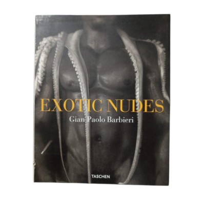 Exotic nudes / photogr. de Gian Paolo Barbieri - trad. de l'italien