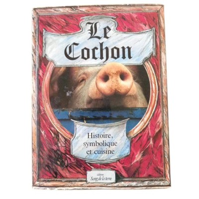 Le Cochon : histoire