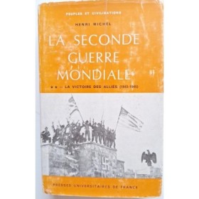 La Seconde guerre mondiale. tome  2