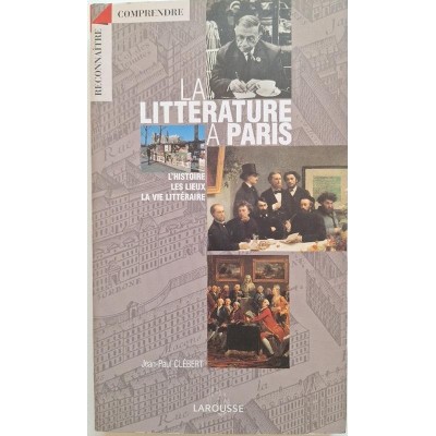 La littérature à Paris : l'histoire