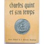 Charles-Quint et son temps