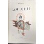 Richepin, Jean | La Glu