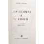 Guitry, Sacha | Les Femmes et l'amour, causerie familière illustrée à dessein
