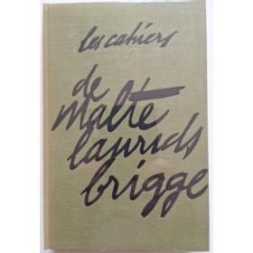 Les cahiers de Malte Laurids Brigge