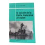 Le Suicide de la flotte française à Toulon