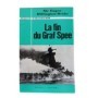 La fin du Graf Spee" (17 décembre 1939)  - traduit et adapté de l'anglais par Geneviève Manceron"