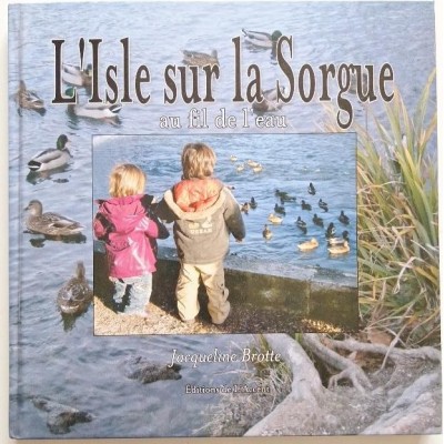 L'Isle-sur-la-Sorgue : au fil de l'eau