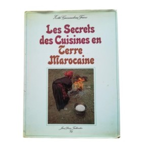 Les secrets des Cuisines en Terre Marocaine