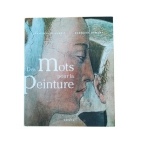 Des mots pour la peinture