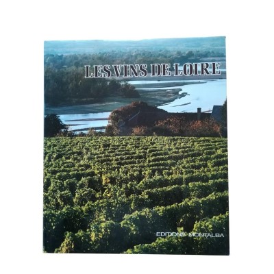 Les Vins de Loire et les vins du Jura