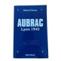 Aubrac : Lyon 1943
