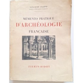 Memento pratique d'archéologie française
