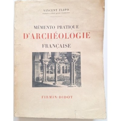 Memento pratique d'archéologie française