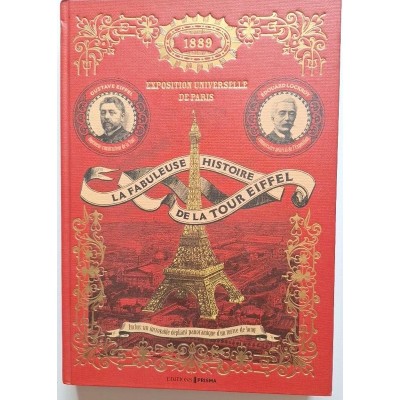 La Fabuleuse histoire de la Tour Eiffel