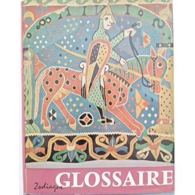 Glossaire de termes techniques à l'usage des lecteurs de la Nuit des temps" (2e éd. rev. et corr.)"