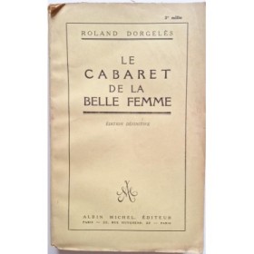 Le Cabaret de la Belle femme. Édition définitive. 3e mille