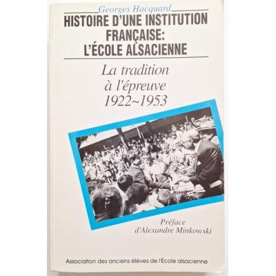 Histoire d'une institution française  : l'Ecole alsacienne  T03
