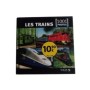 Les trains- 1001 photos