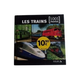 Les trains- 1001 photos