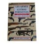 Les armes de guerre portatives. 300 ans d'Arles à feu