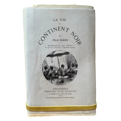 La Vie au continent noir