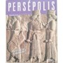 Persépolis : la ville secrète