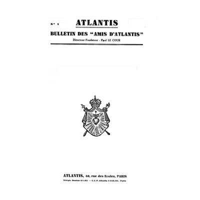 Revue Atlantis N°001 / 1927 / Appel en faveur d’un retour à la Tradition occidentale  / REIMPRESSION