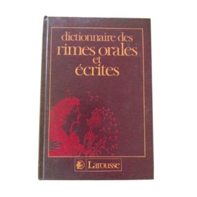 Dictionnaire des rimes orales et écrites