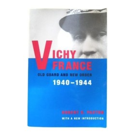Vichy France old guard and new order 1940-1944