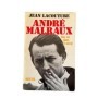 André Malraux : une vie dans le siècle