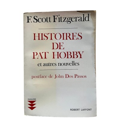 Histoires de Pat Hobby et autres nouvelles