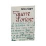 Chronique d'une guerre d'Orient