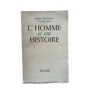 L'Homme et son histoire
