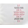 collectif | Le miroir des miroirs