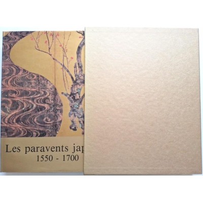 Les Paravents japonais de paysages 1550 - 1700. Tome II