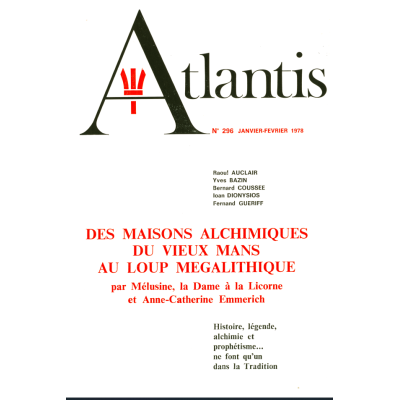 Revue Atlantis N°296 / 1978 / Des maisons alchimiques du vieux Mans au loup mégalithique / ORIGINAL