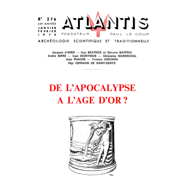 Revue Atlantis N°276 / 1974 / De l’Apocalypse à l’Âge d’Or / ORIGINAL