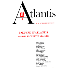 Revue Atlantis N°300 / 1978 / L’œuvre d’Atlantis comme prophétie vivante / REIMPRESSION
